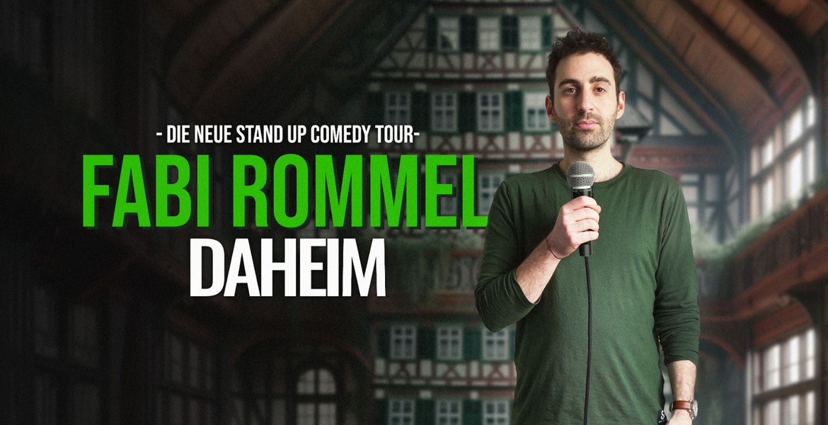 Tickets FABI ROMMEL - DAHEIM (Preview),  in Berlin